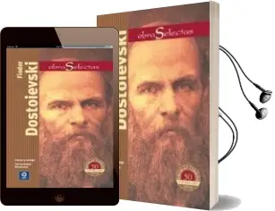 Descargar AudioLibro Fiodor Dostoievski. Obras Selectas de Fiodor Dostoievski año 2013