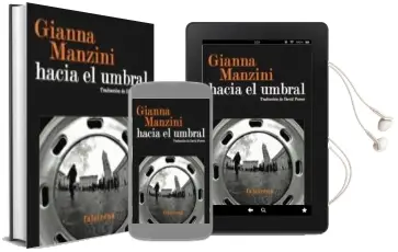 Descargar AudioLibro Hacia el Umbral de Gianna Manzini año 2013