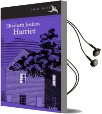 Descargar AudioLibro Harriet de Elizabeth Jenkins año 2013