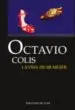 AudioLibro La Vida de mi Mujer de Octavio Colis