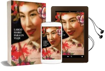 Descargar AudioLibro Largo Haiku para un Viaje de Susy Calcina Nagai año 2013