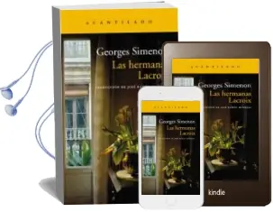 Descargar AudioLibro Las Hermanas Lacroix de Georges Simenon año 2013