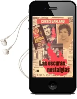 Descargar AudioLibro Las Oscuras Nostalgias de Curtis Garland año 2013