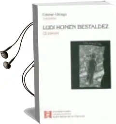 Descargar AudioLibro Laudi Honen Bestaldez de Lauaxeta año 2013