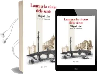 Descargar AudioLibro Laura a la Ciutat Dels Sants de Miquel Llor I Forcada año 2013