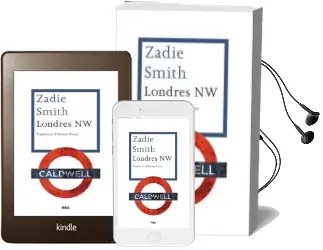 Descargar AudioLibro Londres nw de Zadie Smith año 2013