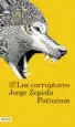 AudioLibro Los Corruptores de Jorge Zepeda Patterson