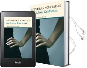 Descargar AudioLibro Mentiras Aceptadas de Jose Maria Guelbenzu año 2013