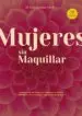 AudioLibro Mujeres sin Maquillar (3ª ed) de Varios Autores