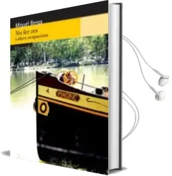 Descargar AudioLibro No fer res i Altres Ocupacions de Miquel Berga año 2013