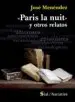 AudioLibro Paris la Nuit y Otros Relatos de Jose Menendez