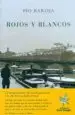 AudioLibro Rojos y Blancos de Pio Baroja
