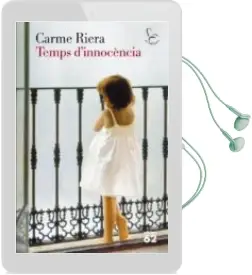 Descargar AudioLibro Temps d Innocencia de Carme Riera año 2013