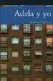 AudioLibro Adela y yo de Francisco Marcos