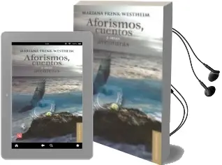 Descargar AudioLibro Aforismos, Cuentos y Otras Aventuras de Mariana Frenk Westheim año 2013