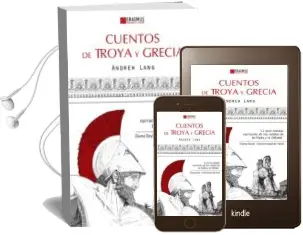 Descargar AudioLibro Cuentos de Troya y Grecia de Andrew Lang año 2013
