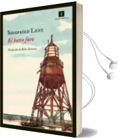 Descargar AudioLibro El Barco Faro de Siegfried Lenz año 2013