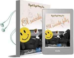 Descargar AudioLibro El Suicida Feliz de Miguel Angel Perez Oca año 2013