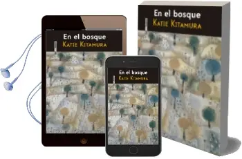 Descargar AudioLibro En el Bosque de Katie Kitamura año 2013