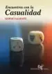 AudioLibro Encuentros con la Casualidad de Noemi Valiente Sanchez