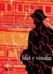 AudioLibro Idas y Venidas (2009-2010) de Miguel Sanchez Ostiz
