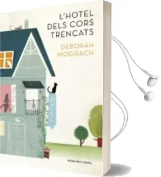 Descargar AudioLibro L Hotel Dels Cors Trencats de Deborah Moggach año 2013