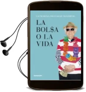 Descargar AudioLibro La Bolsa o la Vida de Catharina Ingelman Sundberg año 2013