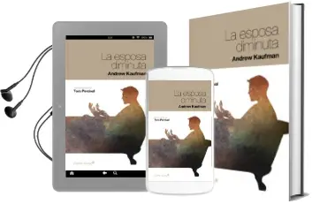 Descargar AudioLibro La Esposa Diminuta de Andrew Kaufman año 2013
