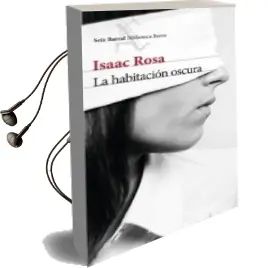Descargar AudioLibro La Habitacion Oscura de Isaac Rosa año 2013