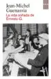 AudioLibro La Vida Soñada de Ernesto g. de Jean Michel Guenassia