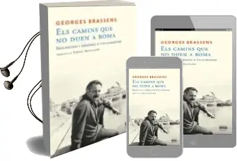 Descargar AudioLibro Les Camins que no Duen a Roma de George Brassens año 2013