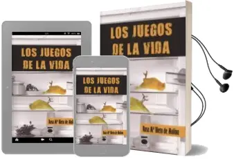Descargar AudioLibro Los Juegos de la Vida de Rosa Maria Nieto De Molina año 2013