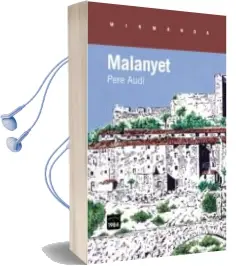 Descargar AudioLibro Malanyet de Pere Audi I Ferrer año 2013