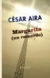 AudioLibro Margarita (un Recuerdo) de Cesar Aira