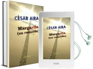 Descargar AudioLibro Margarita (un Recuerdo) de Cesar Aira año 2013