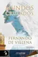 AudioLibro Mundos Cruzados de Fernando De Villena