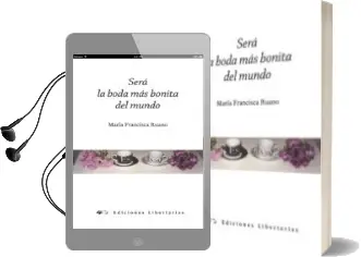 Descargar AudioLibro Sera la Boda mas Bonita del Mundo de Maria Francisca Ruano año 2013