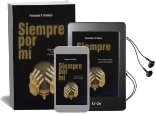 Descargar AudioLibro Siempre por mi de Fernando De Felix Prellezo año 2013