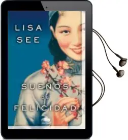 Descargar AudioLibro Sueños de Felicidad de Lisa See año 2013