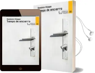 Descargar AudioLibro Tiempo de Encierro de Domenico Chiappe año 2013