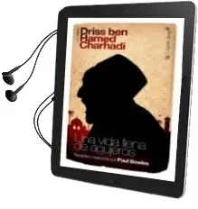 Descargar AudioLibro Una Vida Llena de Agujeros de Larbi Layachi año 2013