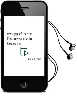 Descargar AudioLibro 27235 el Arte Francés de la Guerra de Alexis Jenni año 2013