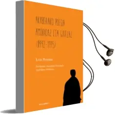 Descargar AudioLibro Akaberako Poesia Amodioaz eta Gaitzaz (1992-1995) de Lois Pereiro año 2013