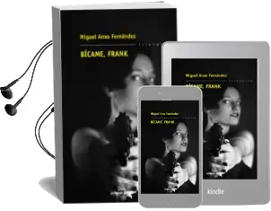 Descargar AudioLibro Bicame Frank de Miguel Anxo Fernandez año 2013
