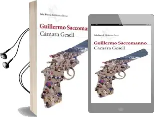 Descargar AudioLibro Camara Gesell de Guillermo Saccomano año 2013