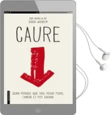 Descargar AudioLibro Caure de Doug Wilhem año 2013