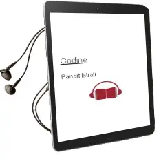 Descargar AudioLibro Codine de Panait Istrati año 2013