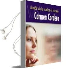 Descargar AudioLibro Donde da la Vuelta el Viento de Carmen Cordero año 2013