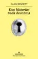 AudioLibro Dos Historias Nada Decentes de Alan Bennet