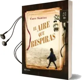 Descargar AudioLibro El Aire que Respiras de Care Santos año 2013